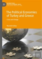 The Political Economies Of Turkey And Greece