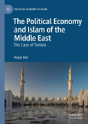 The Political Economy And Islam Of The Middle East