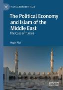 The Political Economy And Islam Of The Middle East