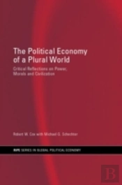 The Political Economy Of A Plural World