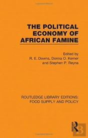The Political Economy Of African Famine
