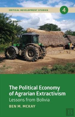 Bertrand.pt - The Political Economy Of Agrarian Extractivism