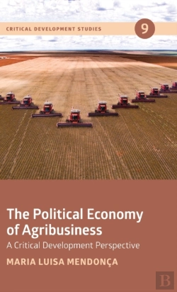Bertrand.pt - The Political Economy Of Agribusiness
