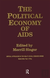 The Political Economy Of Aids