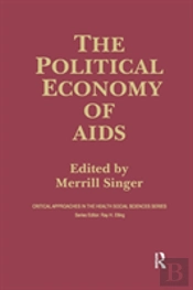 The Political Economy Of Aids
