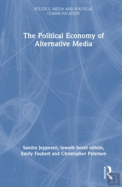 Bertrand.pt - The Political Economy Of Alternative Media