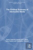 The Political Economy Of Alternative Media