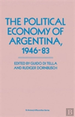 Bertrand.pt - The Political Economy Of Argentina, 1946-83