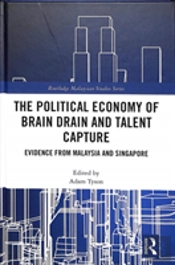 The Political Economy Of Brain Drain And Talent Capture