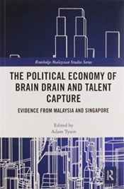 The Political Economy Of Brain Drain And Talent Capture
