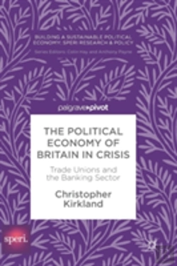 Bertrand.pt - The Political Economy Of Britain In Crisis