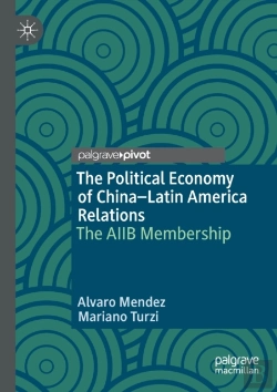 Bertrand.pt - The Political Economy Of Chinaâ€“Latin America Relations