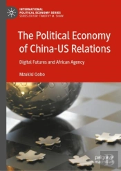 The Political Economy Of Chinaâ€”Us Relations