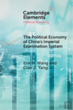 Bertrand.pt - The Political Economy Of China'S Imperial Examination System