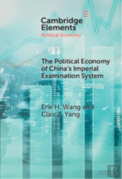 Bertrand.pt - The Political Economy Of China'S Imperial Examination System
