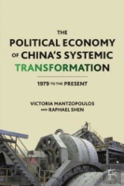 The Political Economy Of China'S Systemic Transformation