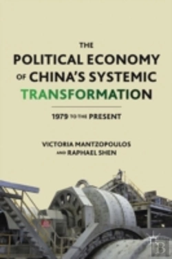 Bertrand.pt - The Political Economy Of China'S Systemic Transformation