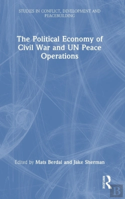 Bertrand.pt - The Political Economy Of Civil War And Un Peace Operations