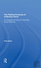 The Political Economy Of Collective Farms