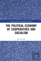 The Political Economy Of Cooperatives And Socialism