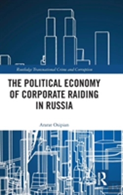 Bertrand.pt - The Political Economy Of Corporate Raiding In Russia