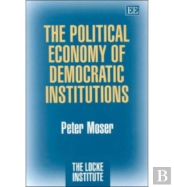 Bertrand.pt - The Political Economy Of Democratic Institutions