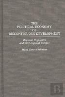 The Political Economy Of Discontinuous Development
