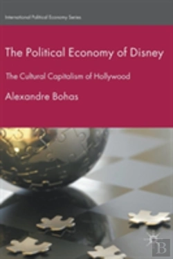 Bertrand.pt - The Political Economy Of Disney