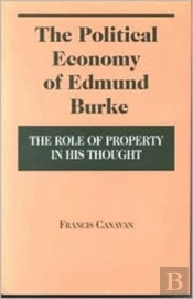 The Political Economy Of Edmund Burke