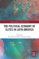 The Political Economy Of Elites In Latin America