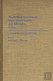 The Political Economy Of Ethnic Discrimination And Affirmative Action