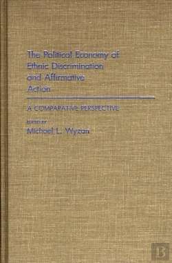 Bertrand.pt - The Political Economy Of Ethnic Discrimination And Affirmative Action