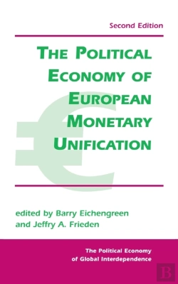 Bertrand.pt - The Political Economy Of European Monetary Unification