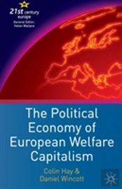 The Political Economy Of European Welfare Capitalism