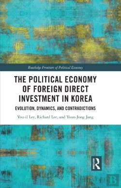 Bertrand.pt - The Political Economy Of Foreign Direct Investment In Korea
