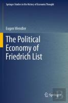 The Political Economy Of Friedrich List