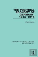 The Political Economy Of Germany, 1815-1914