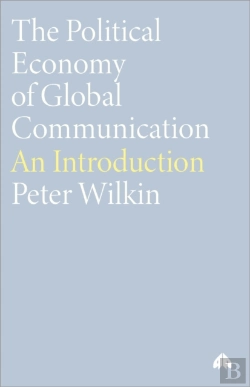Bertrand.pt - The Political Economy Of Global Communication