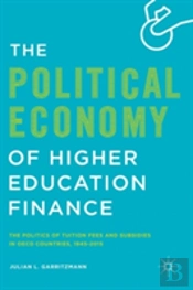 The Political Economy Of Higher Education Finance