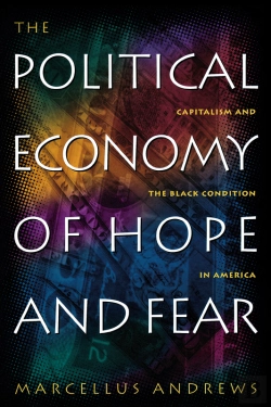 Bertrand.pt - The Political Economy Of Hope And Fear