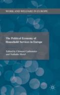 The Political Economy Of Household Services In Europe