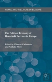 The Political Economy Of Household Services In Europe