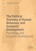 The Political Economy Of Human Behaviour And Economic Development