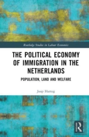 The Political Economy Of Immigration In The Netherlands