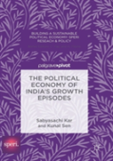 The Political Economy Of India'S Growth Episodes
