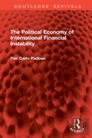 The Political Economy Of International Financial Instability
