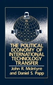 The Political Economy Of International Technology Transfer