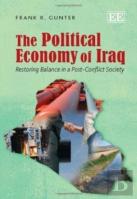 The Political Economy Of Iraq - Restoring Balance In A Post-Conflict Society