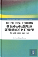 The Political Economy Of Land And Agrarian Development In Ethiopia