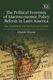 The Political Economy Of Macroeconomic Policy Reform In Latin America